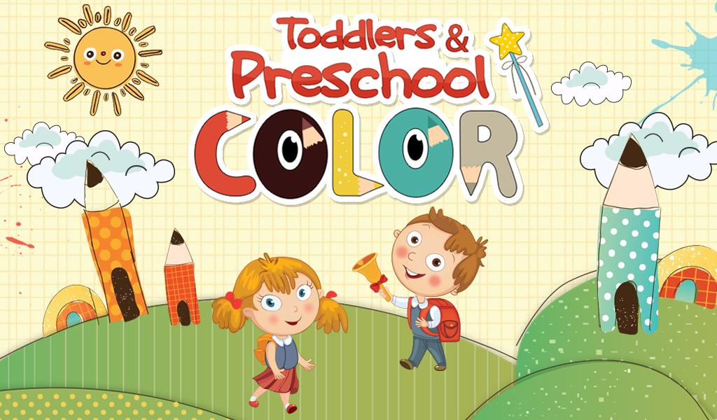 Toddlers & Preschool Color